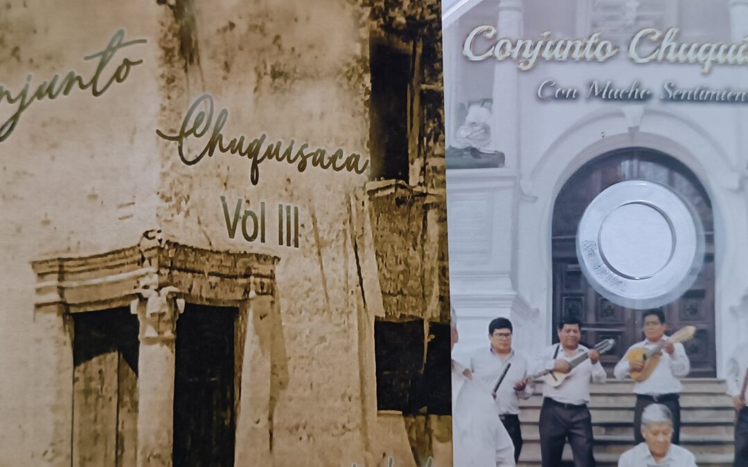 Conjunto Chuquisaca presenta su tercer disco con música chuquisaqueña